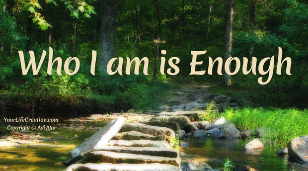 Who I am is Enough - Meditation