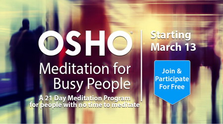 OSHO: Meditation for Busy People - 21 Day Meditation Program