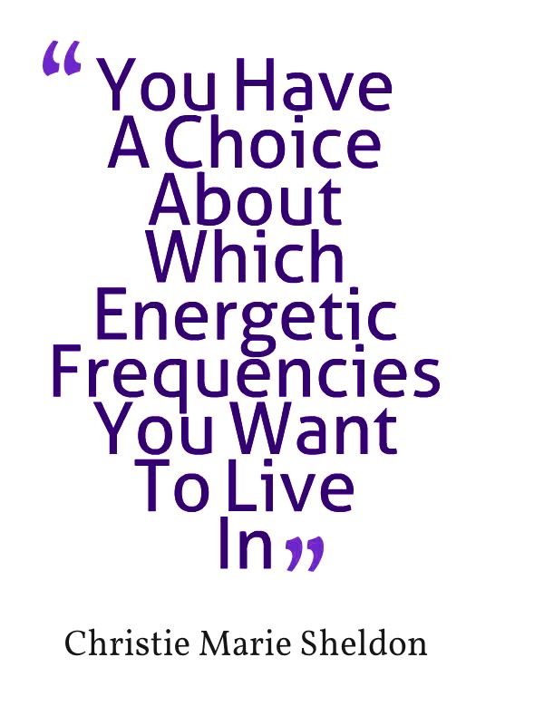 Energetic Frequencies - Christie Marie Sheldon