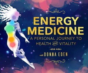 Energy Medicine with Donna Eden