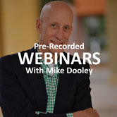 Pre-recorded Webinars with Mike Dooley